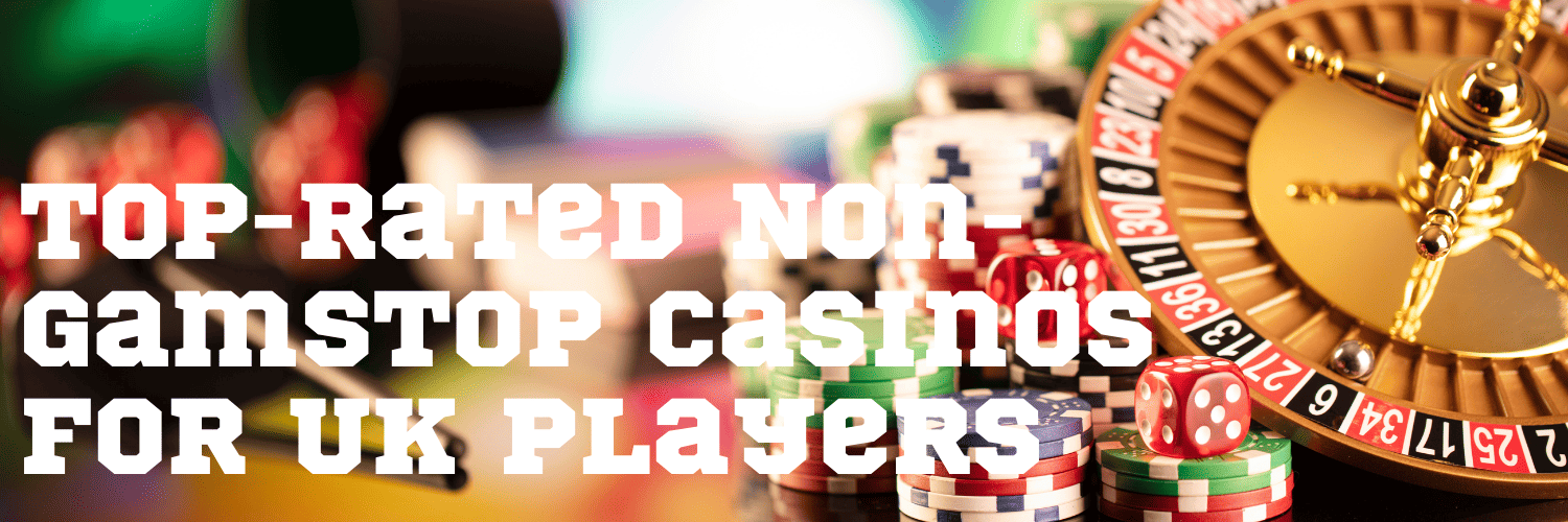 Exploring Non-GamStop Gambling Sites Your Guide to Safe Gaming