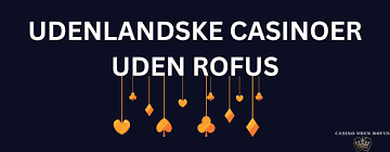 Udenlandske Casinoer Uden MitID En Guide til Spil Glede Udenlandske Casinoer Uden MitID En Guide til Spil Glede